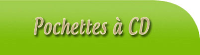 Pochettes � CD